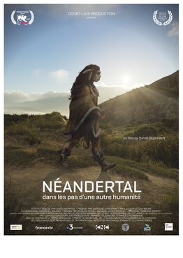 Documentaire « Néandertal, dans les pas d'une autre humanité »